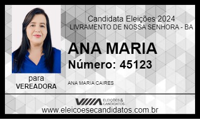 Candidato ANA MARIA 2024 - LIVRAMENTO DE NOSSA SENHORA - Eleições