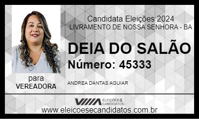 Candidato DEIA DO SALÃO 2024 - LIVRAMENTO DE NOSSA SENHORA - Eleições