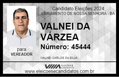 Candidato VALNEI DA VÁRZEA 2024 - LIVRAMENTO DE NOSSA SENHORA - Eleições