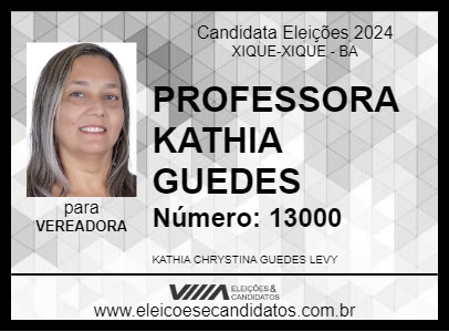 Candidato PROFESSORA KATHIA GUEDES 2024 - XIQUE-XIQUE - Eleições