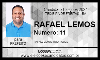 Candidato RAFAEL LEMOS 2024 - TEIXEIRA DE FREITAS - Eleições