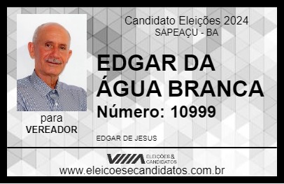 Candidato EDGAR DA ÁGUA BRANCA 2024 - SAPEAÇU - Eleições