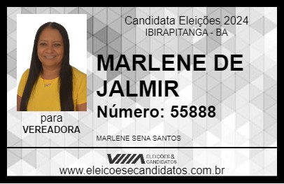 Candidato MARLENE DE JALMIR 2024 - IBIRAPITANGA - Eleições