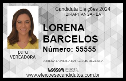 Candidato LORENA BARCELOS 2024 - IBIRAPITANGA - Eleições