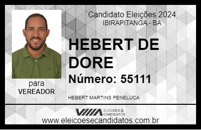 Candidato HEBERT DE DORE 2024 - IBIRAPITANGA - Eleições