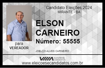 Candidato ELSON CARNEIRO 2024 - MIRANTE - Eleições