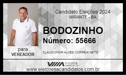 Candidato BODOZINHO 2024 - MIRANTE - Eleições