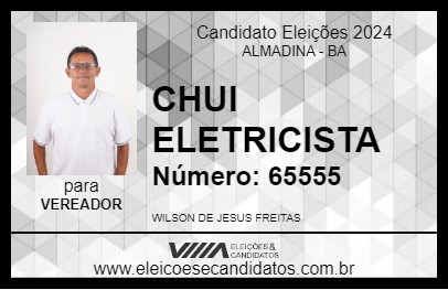 Candidato CHUI ELETRICISTA 2024 - ALMADINA - Eleições