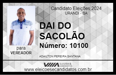 Candidato DAI DO SACOLÃO 2024 - URANDI - Eleições