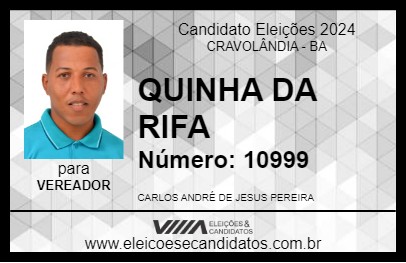 Candidato QUINHA DA RIFA 2024 - CRAVOLÂNDIA - Eleições