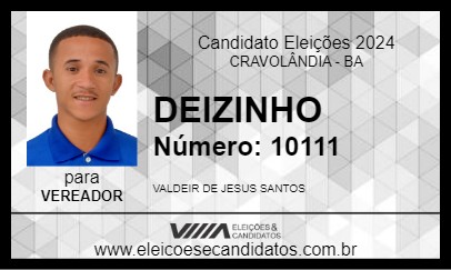 Candidato DEIZINHO 2024 - CRAVOLÂNDIA - Eleições