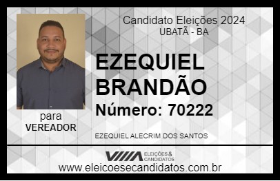 Candidato EZEQUIEL BRANDÃO 2024 - UBATÃ - Eleições