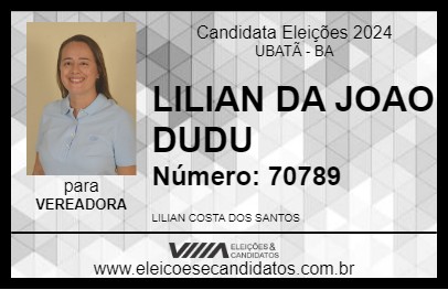 Candidato LILIAN DA JOAO DUDU 2024 - UBATÃ - Eleições