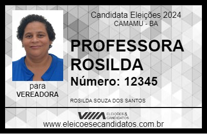 Candidato PROFESSORA ROSILDA 2024 - CAMAMU - Eleições