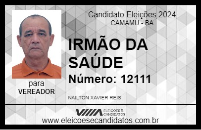 Candidato IRMÃO DA SAÚDE 2024 - CAMAMU - Eleições