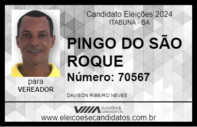 Candidato PINGO DO SÃO ROQUE 2024 - ITABUNA - Eleições