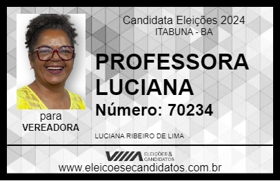 Candidato PROFESSORA LUCIANA 2024 - ITABUNA - Eleições