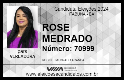 Candidato ROSE MEDRADO 2024 - ITABUNA - Eleições