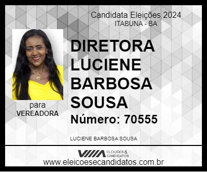 Candidato DIRETORA LUCIENE BARBOSA 2024 - ITABUNA - Eleições