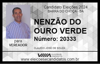 Candidato NENZÃO DO OURO VERDE 2024 - BARRA DO CHOÇA - Eleições