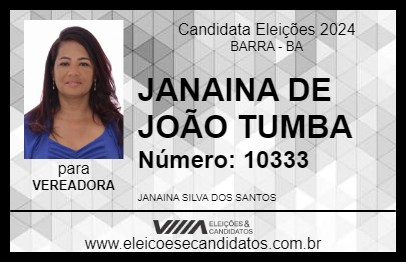 Candidato JANAINA DE JOÃO TUMBA 2024 - BARRA - Eleições