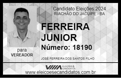 Candidato FERREIRA JUNIOR 2024 - RIACHÃO DO JACUÍPE - Eleições