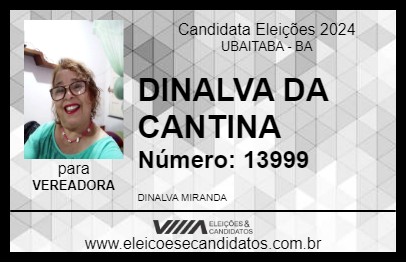 Candidato DINALVA DA CANTINA 2024 - UBAITABA - Eleições