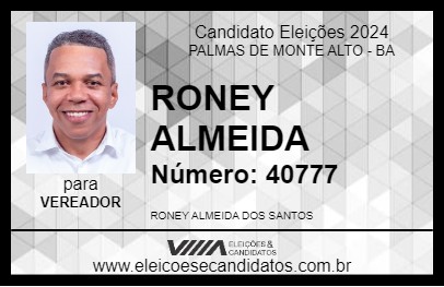 Candidato RONEY ALMEIDA 2024 - PALMAS DE MONTE ALTO - Eleições