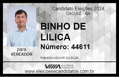 Candidato BINHO DE LILICA 2024 - CACULÉ - Eleições