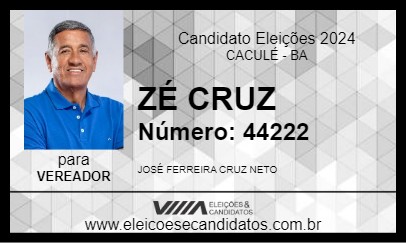 Candidato ZÉ CRUZ 2024 - CACULÉ - Eleições