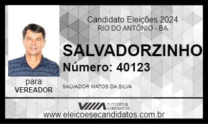 Candidato SALVADORZINHO 2024 - RIO DO ANTÔNIO - Eleições