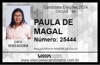 Candidato PAULA DE MAGAL 2024 - CACULÉ - Eleições