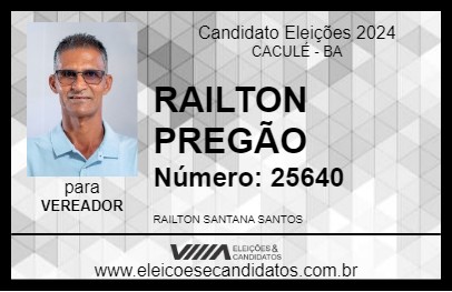 Candidato RAILTON PREGÃO 2024 - CACULÉ - Eleições