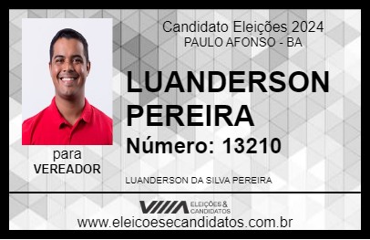 Candidato LUANDERSON PEREIRA 2024 - PAULO AFONSO - Eleições