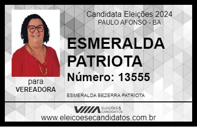 Candidato ESMERALDA PATRIOTA 2024 - PAULO AFONSO - Eleições