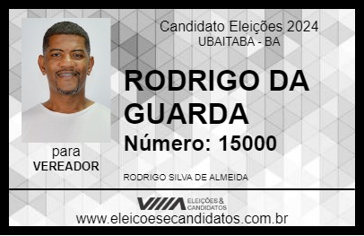 Candidato RODRIGO DA GUARDA 2024 - UBAITABA - Eleições