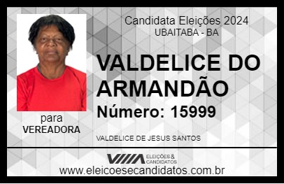 Candidato VALDELICE  DO ARMANDÃO 2024 - UBAITABA - Eleições