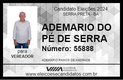 Candidato ADEMARIO DO PÉ DE SERRA 2024 - SERRA PRETA - Eleições