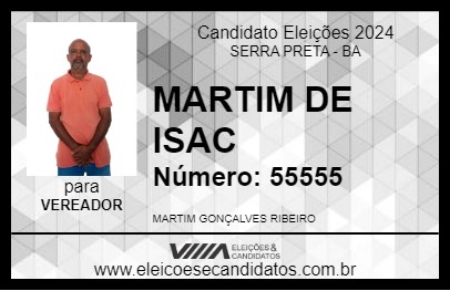 Candidato MARTIM DE ISAC 2024 - SERRA PRETA - Eleições