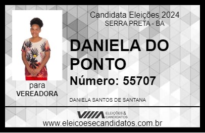 Candidato DANIELA DO PONTO 2024 - SERRA PRETA - Eleições