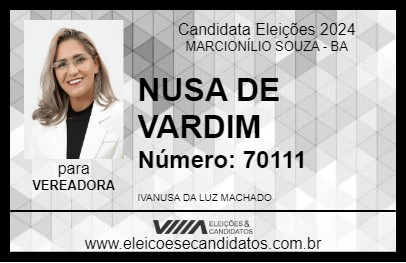 Candidato NUSA DE VARDIM 2024 - MARCIONÍLIO SOUZA - Eleições