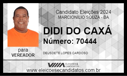 Candidato DIDI DO CAXÁ 2024 - MARCIONÍLIO SOUZA - Eleições