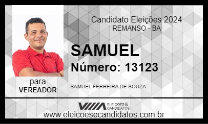 Candidato SAMUEL 2024 - REMANSO - Eleições