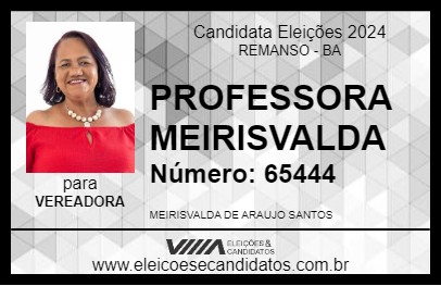 Candidato PROFESSORA MEIRISVALDA 2024 - REMANSO - Eleições