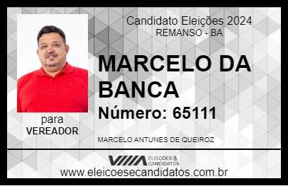 Candidato MARCELO DA BANCA 2024 - REMANSO - Eleições