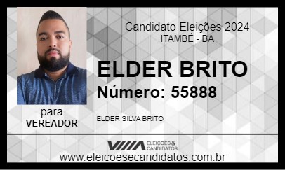 Candidato ELDER BRITO 2024 - ITAMBÉ - Eleições