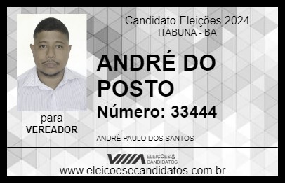 Candidato ANDRÉ DO POSTO 2024 - ITABUNA - Eleições