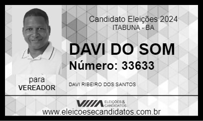 Candidato DAVI DO SOM 2024 - ITABUNA - Eleições