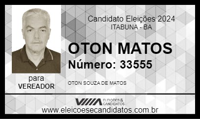 Candidato OTON MATOS 2024 - ITABUNA - Eleições