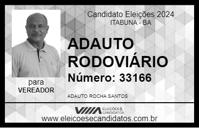 Candidato ADAUTO RODOVIÁRIO 2024 - ITABUNA - Eleições